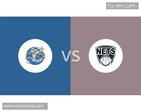 篮网与魔术精彩对决回放分析及赛后精彩瞬间分享